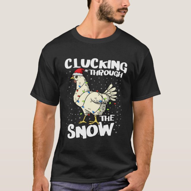 Clucking through Snö Chicken Santa Hat Farmer T Shirt (Framsida)