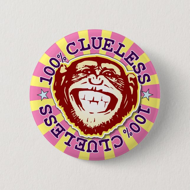 Cluless 100% Funny Funky, Monkey Badge Knapp (Framsida)