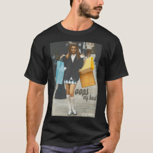 Cluless Oops My Bad T Shirt