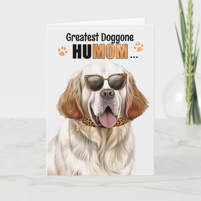 Clumber Spain Hund Underbarare HuMOM Mors dag Helgkort (Framsida)