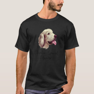 Clumber Spain Mamma Cute Puppy Hundägare Clumber S T Shirt