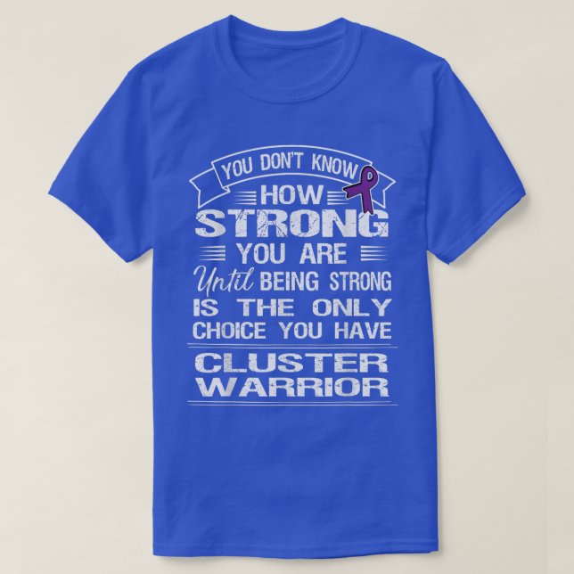 Cluster Headache Awareness T Shirt  (Design framsida)
