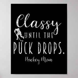 Cly Tills Pucken Släpps Hockey Mamma Rolig Hockey Poster