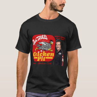Clyde Forkle's Chicken Pit - Stokeräss Burt Reyno T Shirt