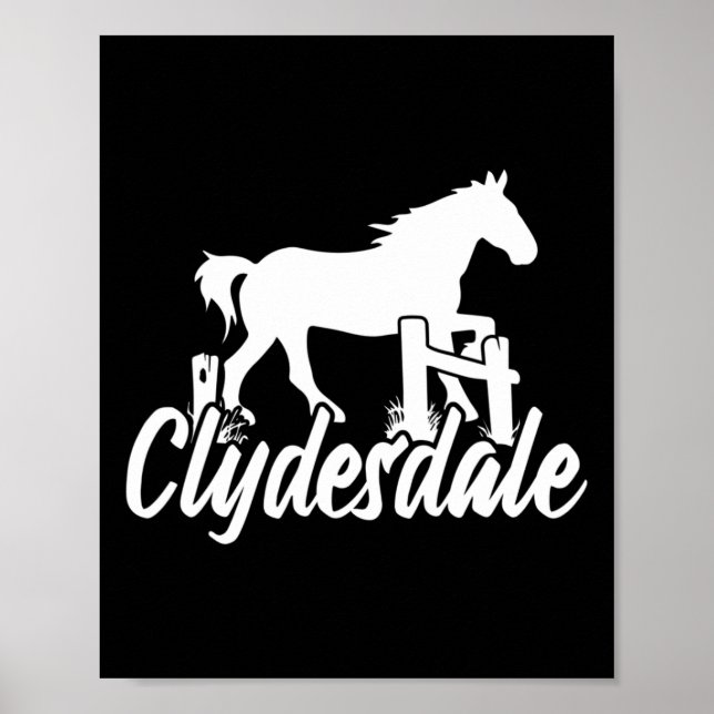 Clydesdale Draft Horse Pun Horseback Riding  Poster (Framsidan)