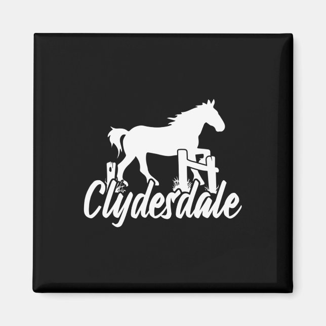 Clydesdale Draft Horse Pun  Magnet (Framsidan)