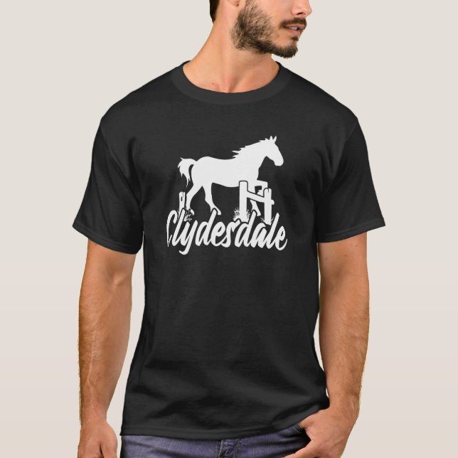 Clydesdale Draft Horse Pun  T Shirt (Framsida)