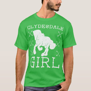 Clydesdale Girl Horse Equestrian Scottish Horse T Shirt