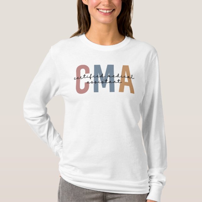 CMA Auktoriserad Medical Assistant T Shirt (Framsida)