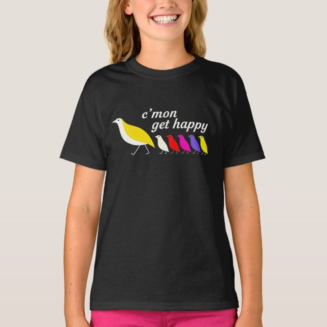 C'Mon Get Lycklig - Bird Parad Tee (Framsida)