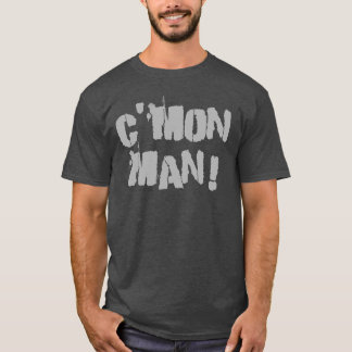 C'mon man! Grått Tee Shirt