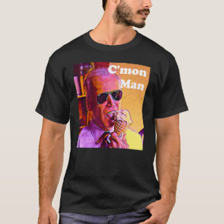 C'mon Man T Shirt