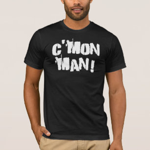 C'mon man! Vit T-shirt