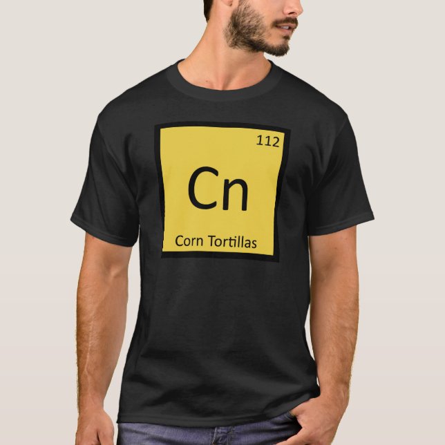 Cn - Majs Tortillas kemi periodiska systemet Tee Shirt (Framsida)