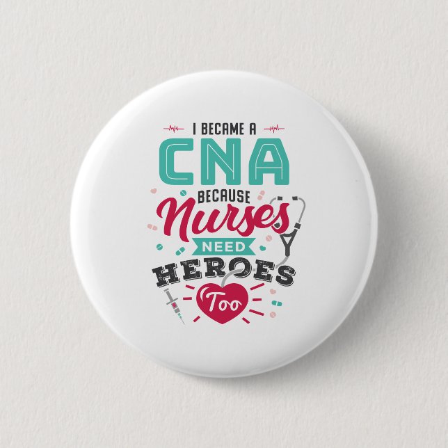 CNA Auktoriserad Nursing Assistant Heroes Knapp (Framsida)
