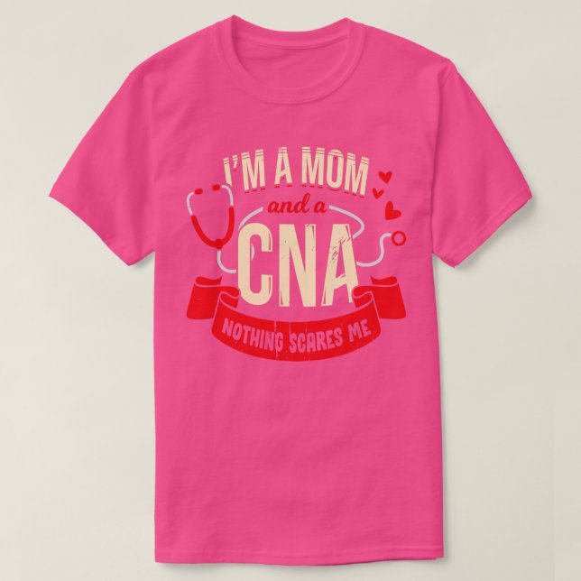 CNA Auktoriserad Nursing Assistant Mor Gift T Shirt (Design framsida)