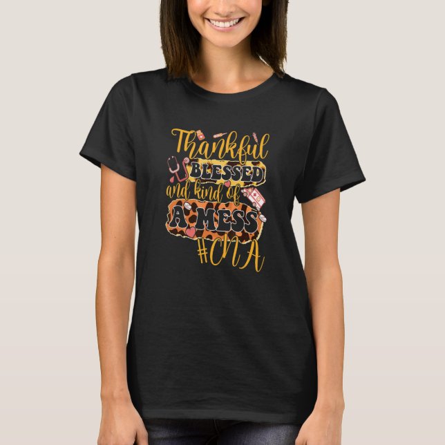 CNA Groovy Nurse Thankful Blsed Kind of a  T Shirt (Framsida)