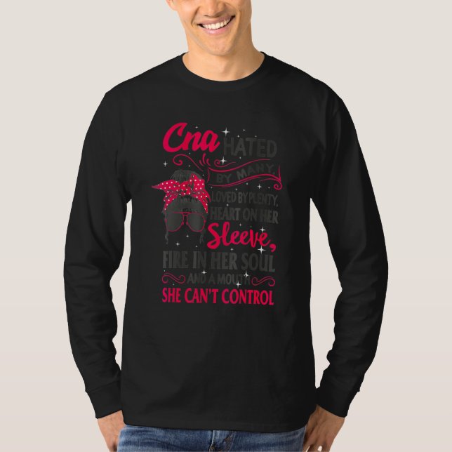 Cna Nurse Week Nursing Loved Mouth kan inte kontro T Shirt (Framsida)