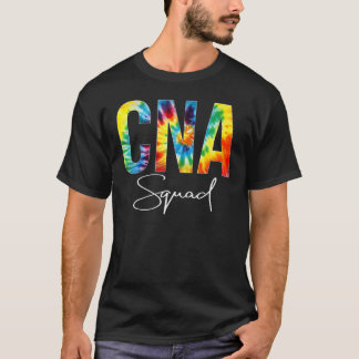 CNA Squad Appreciation Day Tie Dye For Women For W T Shirt