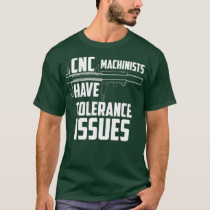 CNC-datorer har tolkningsproblem Reparera Joke T Shirt
