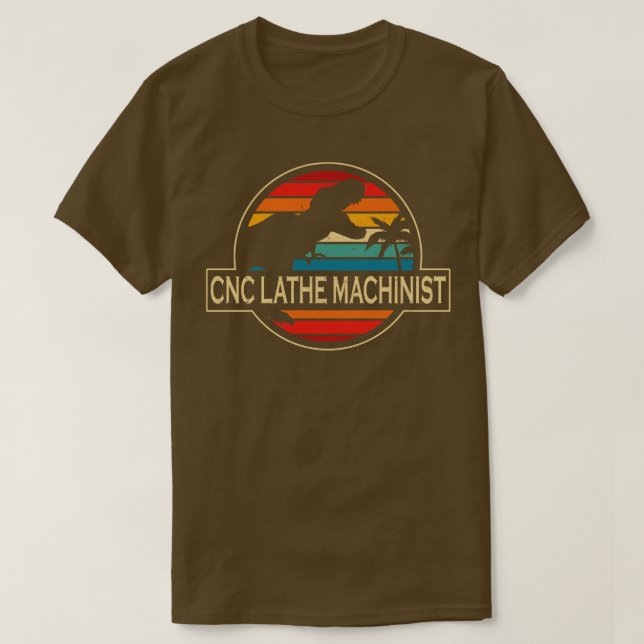 Cnc Lathe Machinist Dinosaur T Shirt (Design framsida)