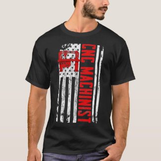 CNC Machinist American Flagga T Shirt