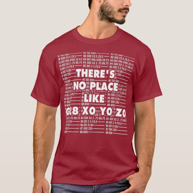CNC Machinist I Funny G28 Operator Programmer T Shirt (Framsida)