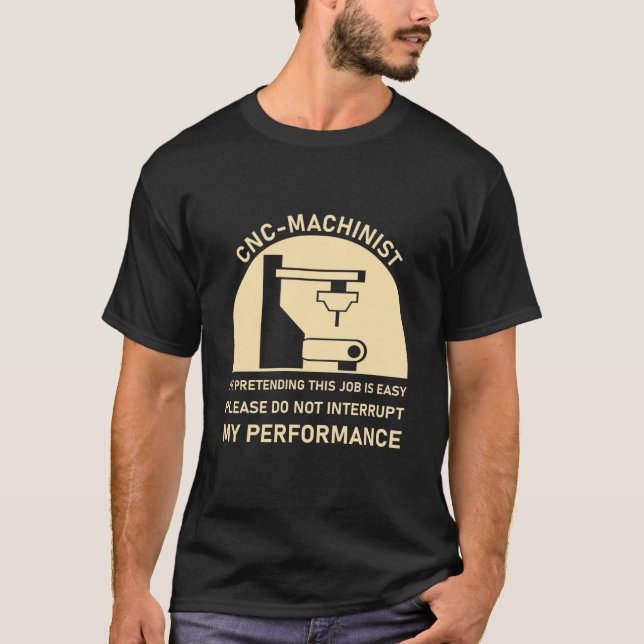 CNC-maskinist CNC-operator CNC Maskin T Shirt (Framsida)