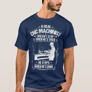 CNC-operatör när han har utfört CNC-maskiner T Shirt
