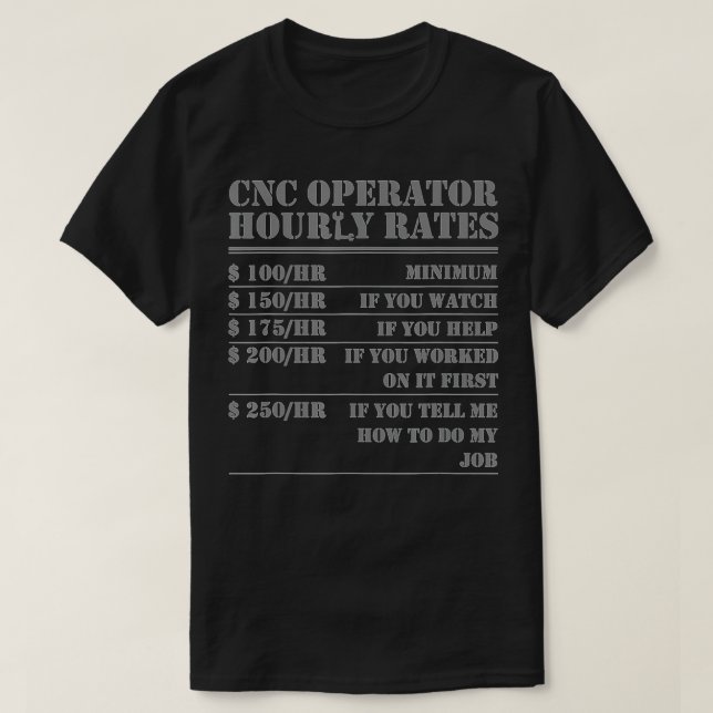 CNC-operatörens timtaxor för underbart maskinistpr T Shirt (Design framsida)