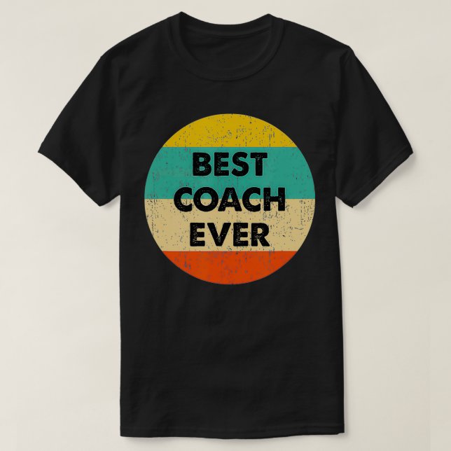 Coach Best Coach nånsin T Shirt (Design framsida)