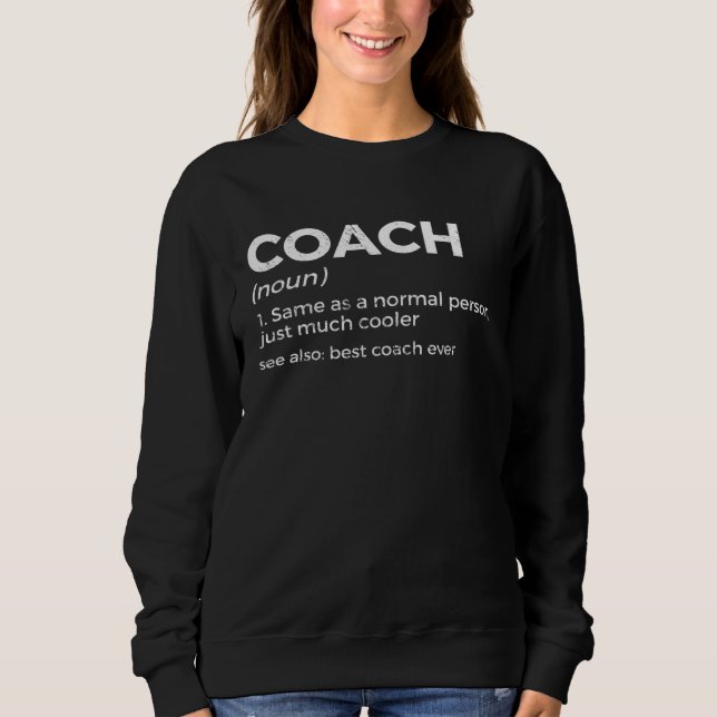 Coach Definition  Best Coach Ever T Shirt (Framsida)