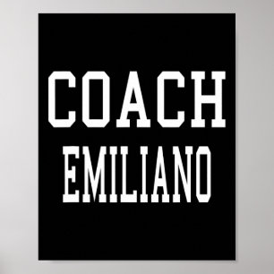 Coach Emiliano Anpassad Fotboll Fotboll För Byseby Poster