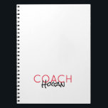COACH NAMN anpassningsbar  red black Sports Modern Anteckningsbok<br><div class="desc">Bärbar dator med Anpassningsbar COACH i rött,  LAST NAMN i svartvitt,  svart ringar,  svart baksida. Enkel att anpassa text,  färg. Underbar Gift,  utmärkelse,  behov av en coach från Little League Thu College Sports. Enkel,  Modern Stil. Blanda och matcha hela idrotter/träning/Team Spirit Collections efter TMCdesign.</div>