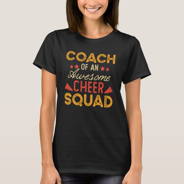 Coach of an Fantastisk Cheer Squad Funny Cheer Coa T Shirt (Framsida)