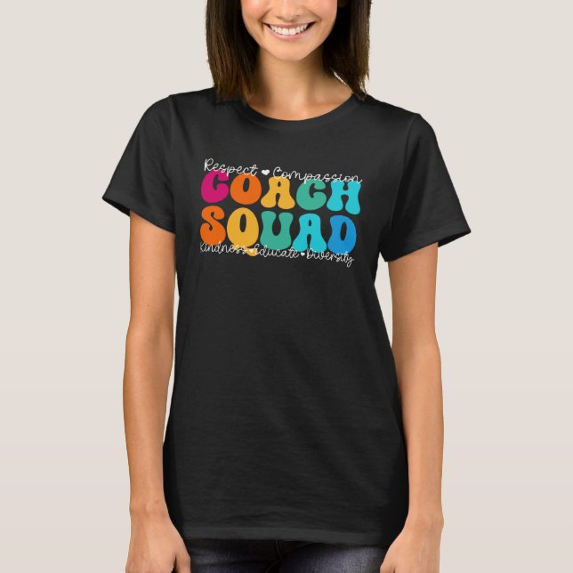 Coach Squad Appreciation Week Back to School T Shirt (Framsida)