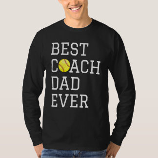 Coaching Best Softball Coach Dad Ever Father Day T Shirt