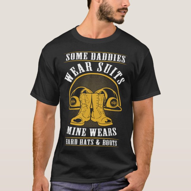 Coal Miner Daddy  Mining Mine Worker T Shirt (Framsida)