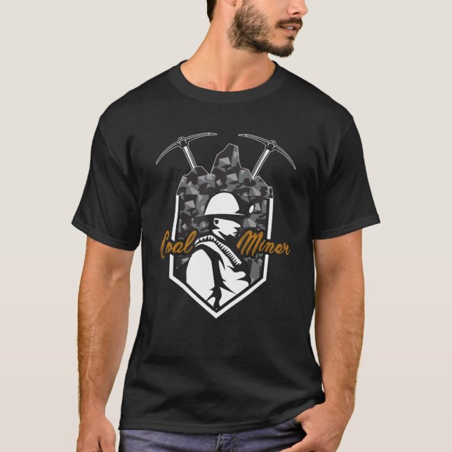 Coal Miner Power  Mining Mine Worker T Shirt (Framsida)