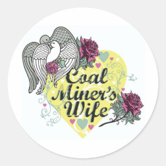 COAL MINER WIFE RUNT KLISTERMÄRKE