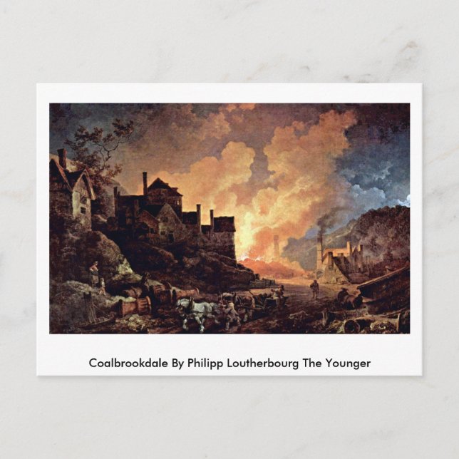 Coalbrookdale by Philipp Loutherbourg The Younger Vykort (Framsida)