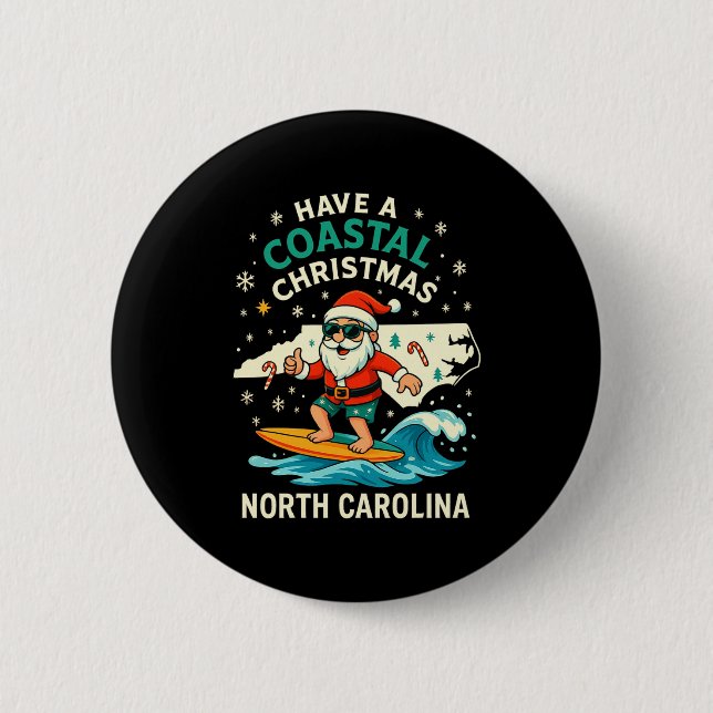 Coastal Christmas Nc Shirt Santa Surfing Funny Wav Knapp (Framsida)