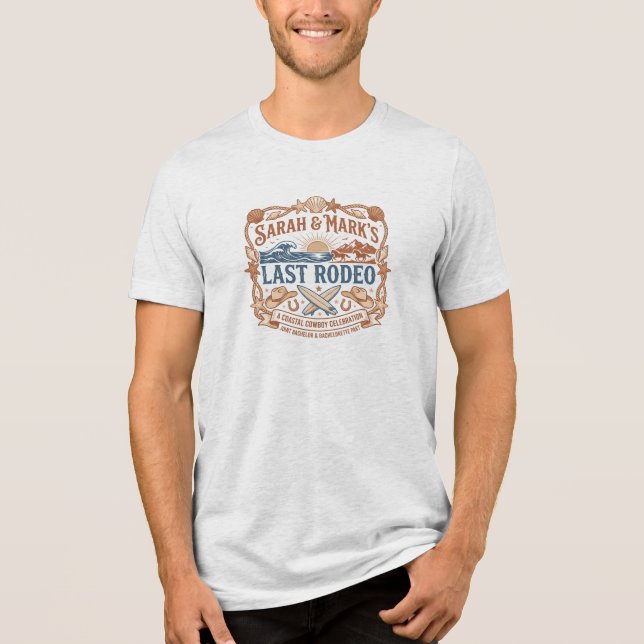 Coastal Cowboy: Last Rodeo Joint Farewell T Shirt (Framsida)