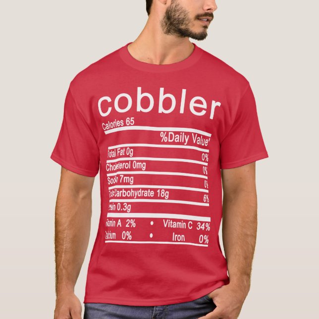 cobbler Nutrition Facts Funny Thanksgiving T Shirt (Framsida)