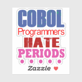 Cobol Programmers Hate Periods Sticker Klistermärken