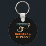 Cochlear Implant Hard Of Hearing Vintage Hearing I Nyckelring<br><div class="desc">Cochlear Implant Hard Of Hearing Vintage Hearing Impaired</div>