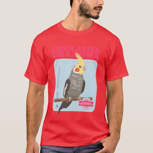 Cockatiel Grandma Bird Owner Cockatiels pojkvän T Shirt (Framsida)