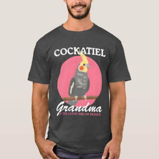 Cockatiel Grandma Bird Owner Cockatiels T Shirt