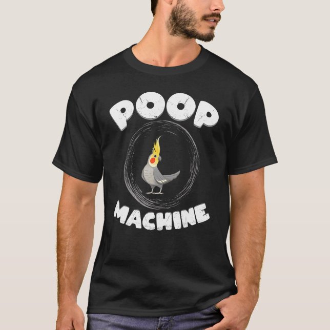 Cockatiel Parrot Bird Poop Maskin livsstil T Shirt (Framsida)