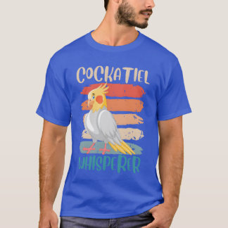 Cockatiel Whisperer Cockatiels Parakeet Birds fami T Shirt